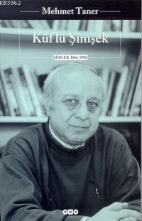 Küflü Şimşek; Toplu Şiirler (1966-2001)