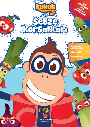 Kukuli ve Sebze Korsanları