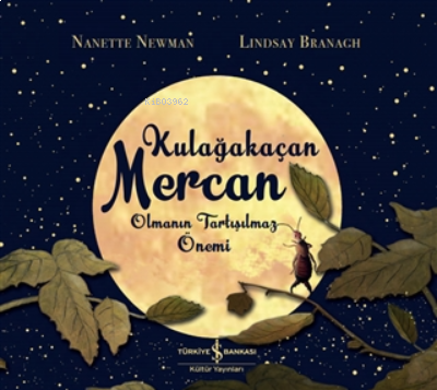 Kulağakaçan Mercan Olmanın Tartışılmaz Önemi