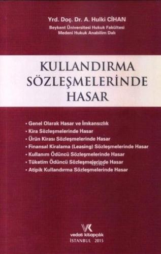 Kullandırma Sözleşmelerinde Hasar