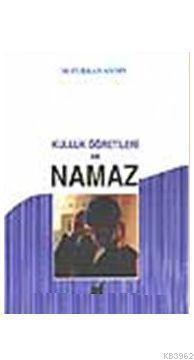 Kulluk Öğretileri ve Namaz