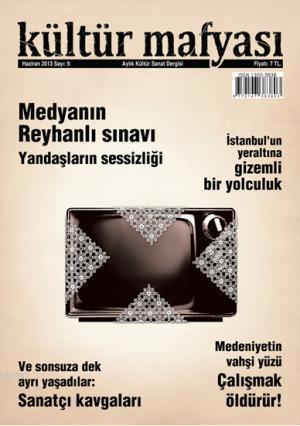 Kültür Mafyası Dergisi Sayı:9