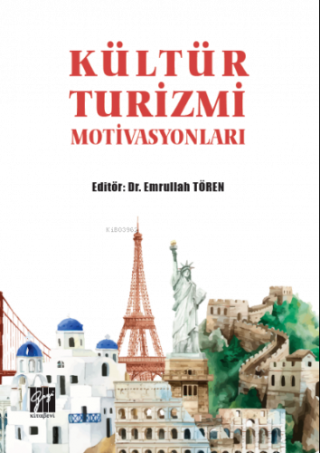 Kültür Turizmi Motivasyonları