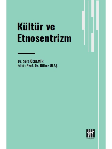 Kültür ve Etnosentrizm