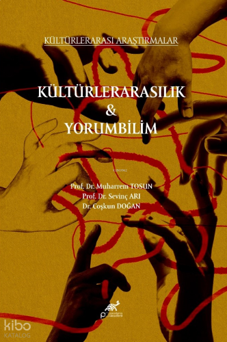 Kültürlerarasılık ve Yorumbilim