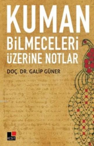 Kuman Bilmeceleri Üzerine Notlar