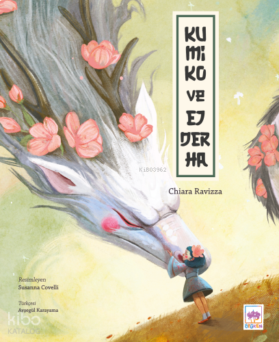 Kumiko ve Ejderha (Ciltli)