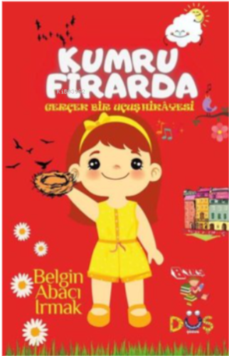 Kumru Firarda - Gerçek Bir Uçuş Hikayesi