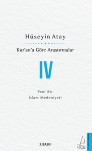 Kur’an’a Göre Araştırmalar IV