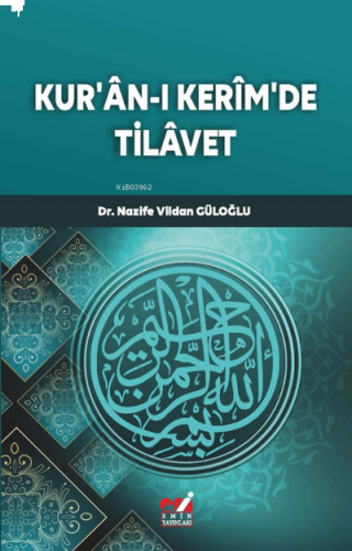 Kur’ân-ı Kerîm’de Tilâvet
