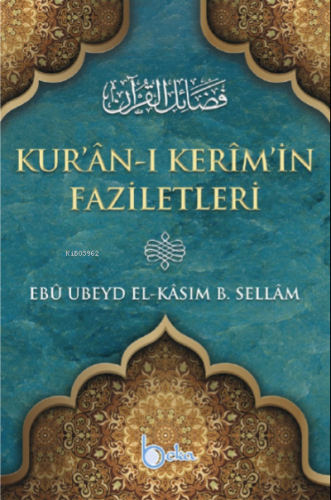 Kur’ân-ı Kerîm’in Faziletleri
