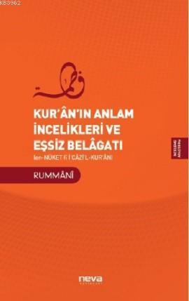 Kur`an`ın Anlam İncelikleri ve Eşsiz Belagatı