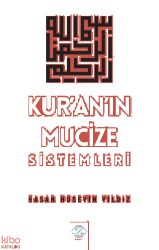 Kur’an’ın Mucize Sistemleri 
