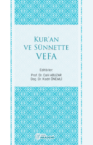 Kur’an ve Sünnette Vefa