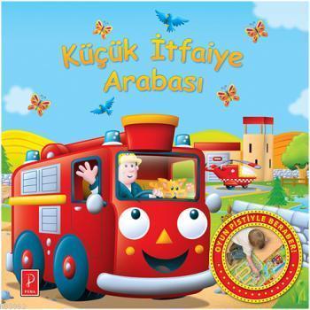 Kur Bizi - Küçük İtfaiye Arabası (Ciltli)
