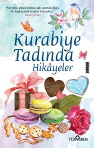 Kurabiye Tadında Öyküler