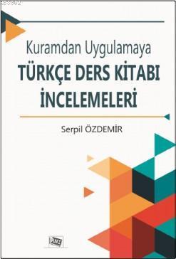 Kuramdan Uygulamaya Türkçe Ders Kitabı İncelemeleri