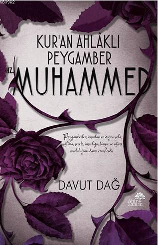Kur'an Ahlâklı Peygamber Hz. Muhammed