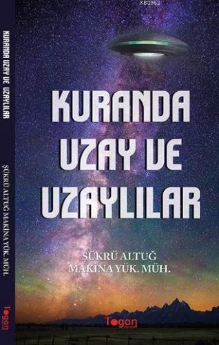 Kur'an Da Uzay Ve Uzaylılar