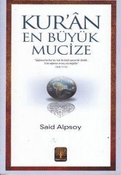 Kur'an - En Büyük Mucize