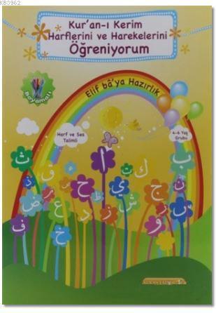 Kur'an-ı Kerim Harflerini ve Harekelerini Öğreniyorum; Elif ba'ya hazı