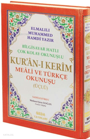 Kur'an-ı Kerim Meali ve Türkçe Okunuşu (Üçlü, Orta Boy, Bilgisayar Hat