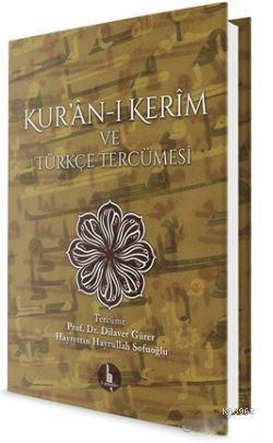 Kur'an-ı Kerim ve Türkçe Tercümesi