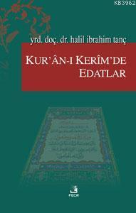 Kur'ân-ı Kerîm'de Edatlar