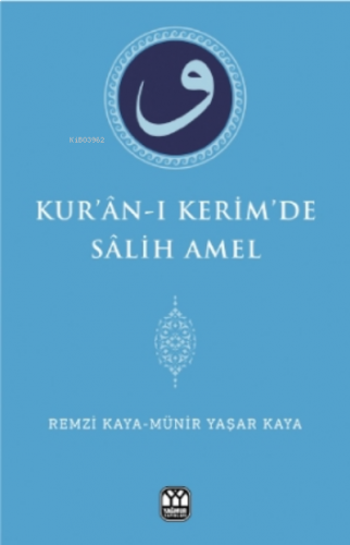 Kur'an-ı Kerim'de Salih Amel