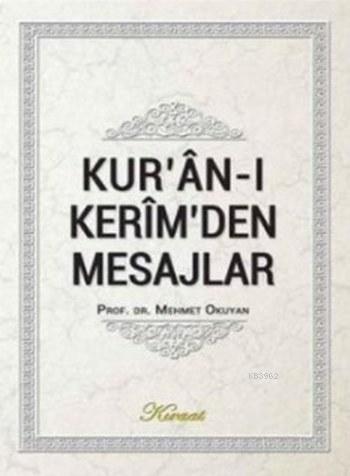 Kur'an-ı Kerim'den Mesajlar