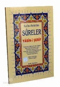 Kur'an-ı Kerim'den Sureler Yasin-i Şerif (bilgisayar Hatlı + Rahle Boy