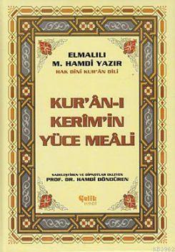 Kur'an-ı Kerim'in Yüce Meali (2 Renk Bilgisayar Hatlı Orta Boy)