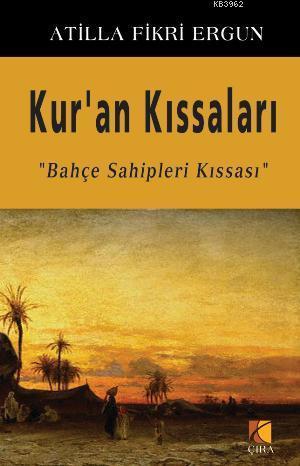Kur'an Kıssaları; Bahçe Sahipleri Kıssası