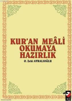 Kur'an Meali Okumaya Hazırlık