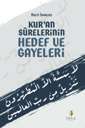 Kuran Surelerinin Hedef ve Gayeleri