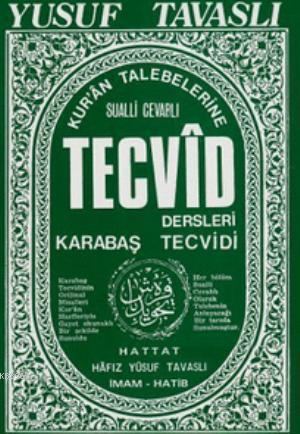 Kur'an Talebelerine Tecvid Dersleri - Kabataş Tecvidi (B21); Sualli-Cevablı