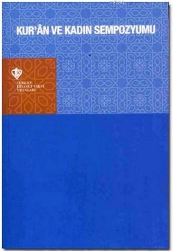 Kur'an ve Kadın Sempozyumu