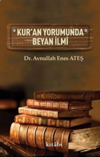 Kur'An Yorumunda Beyan İlmi