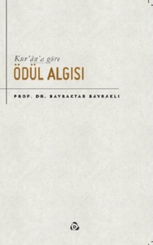 Kur'an'a Göre Ödül Algısı