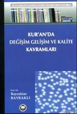 Kur'an'da Değişim Gelişim ve Kalite Kavramları