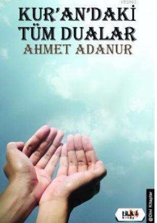 Kur'an'daki Tüm Dualar