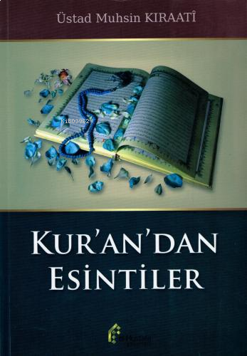 Kur'an'dan Esintiler