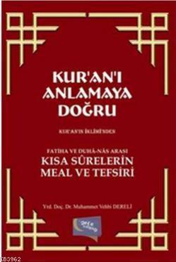 Kur'an'ı Anlamaya Doğru