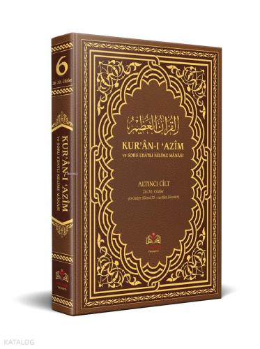 Kur'an'ı Azim ve Soru Edatlı Kelime Manası 6. Cilt