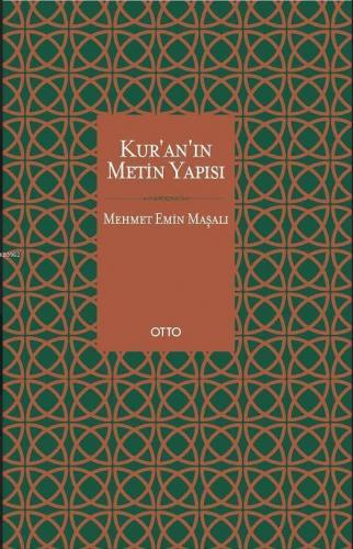 Kur'an'ın Metin Yapısı (Ciltli); Mushaf Tarihi ve İmlâsı