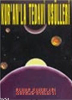 Kur'an'la Tedavi Usulleri (Dua-007)