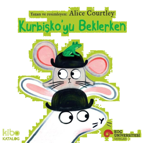 Kurbişko'yu Beklerken