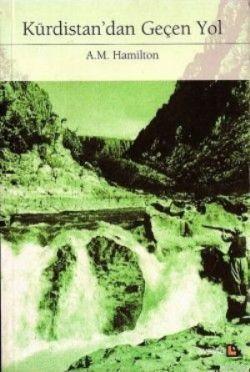 Kürdistan'dan Geçen Yol; Bir Mühendisin Irak Hikayesi