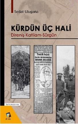 Kürdün Üç Hali