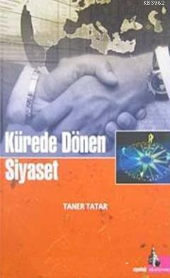 Kürede Dönen Siyaset
